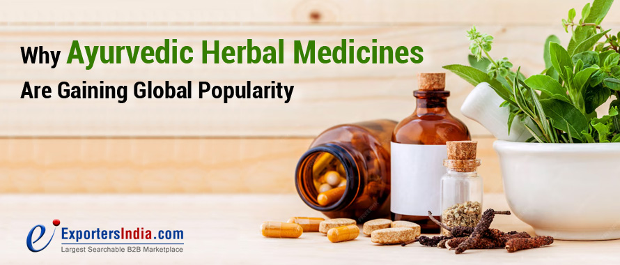 Why Ayurvedic Herbal Medicines Are Gaining Global Popularity